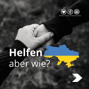 Read more about the article <strong>Hilfe für vertriebene Ukrainer:innen</strong>